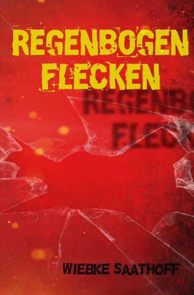 'Cover von Regenbogenflecken'-Cover