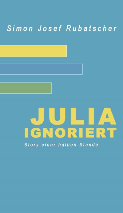 'Julia ignoriert'-Cover