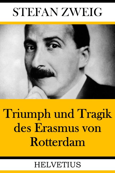 'Cover von Triumph und Tragik des Erasmus von Rotterdam'-Cover