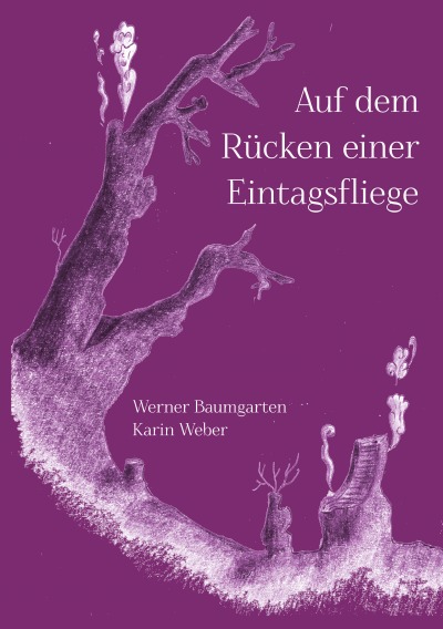 'Auf dem Rücken einer Eintagsfliege'-Cover