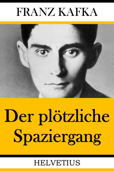 'Cover von Der plötzliche Spaziergang'-Cover