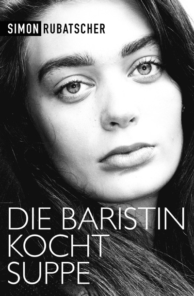 'Die Baristin kocht Suppe'-Cover