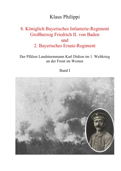 'Cover von 8. Königlich Bayerisches Infanterie-Regiment Großherzog Friedrich II. von Baden und 2. Bayerisches Ersatz-Regiment'-Cover