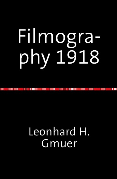 'Filmography 1918'-Cover