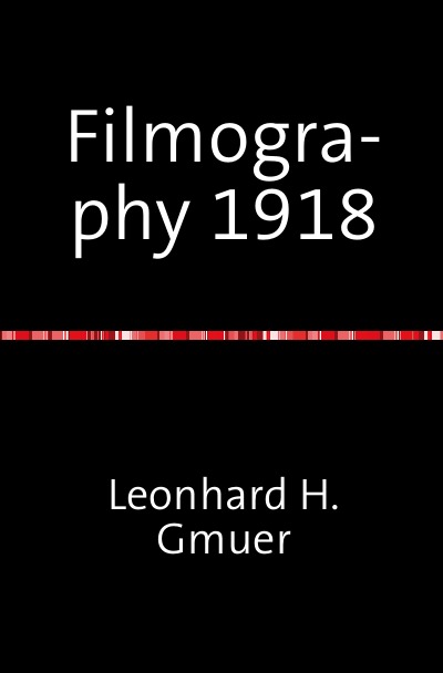 'Cover von Filmography 1918'-Cover