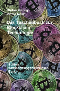 Das Taschenbuch zur Blockchain-Technologie - STEFAN GEORG