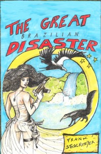 The great Brazilian disaster - Frank Struckmeyer
