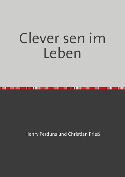 'Cover von Clever sein im Leben'-Cover