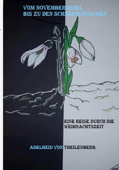 'Cover von Vom Novembernebel bis zu den Schneeglöckchen'-Cover