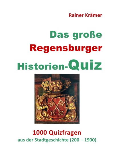 'Cover von Das große Regensburger Historien-Quiz'-Cover