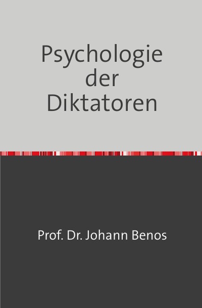 'Cover von Psychologie der Diktatoren'-Cover