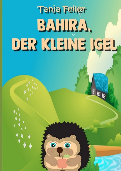'Cover von Bahira, der kleine Igel'-Cover