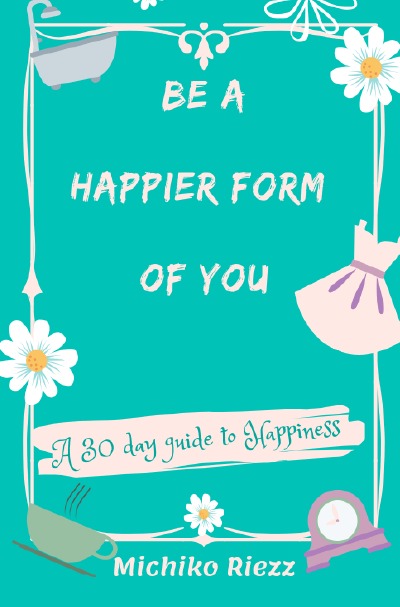 'Be A Happier Form Of You'-Cover