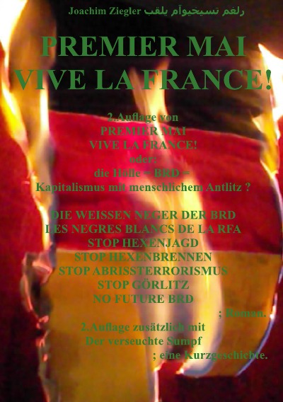 'Cover von PREMIER MAI  VIVE LA FRANCE! oder:  die Hölle = BRD =   Kapitalismus mit menschlichem Antlitz ?    2.Auflage'-Cover