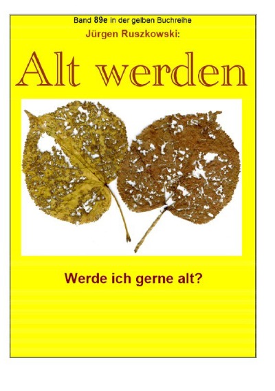 'Cover von Alt werden – werde ich gerne alt?'-Cover