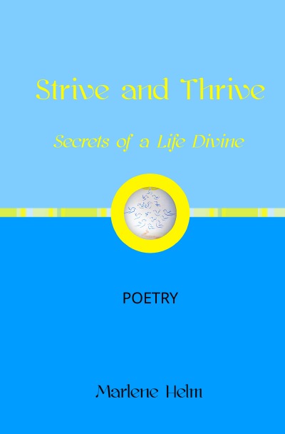'Strive and Thrive: Secrets of a Life Divine'-Cover
