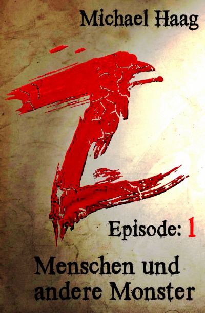 'Z: Menschen und andere Monster'-Cover