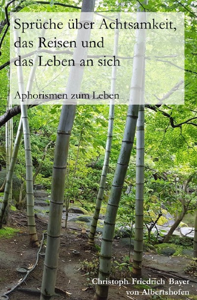 'Cover von Sprüche über Achtsamkeit, das Reisen und das Leben an sich'-Cover