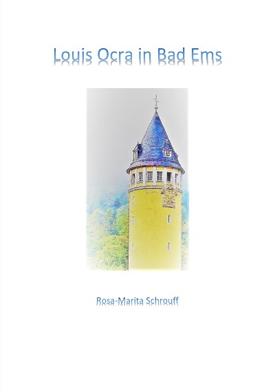 'Louis Ocra in Bad Ems'-Cover