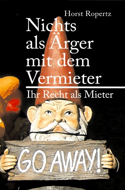 'Cover von Nichts als Ärger mit dem Vermieter. Ihr Recht als Mieter'-Cover