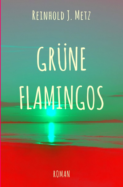 'Cover von Grüne Flamingos'-Cover