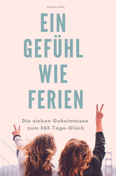 'Cover von Ein Gefühl wie Ferien'-Cover