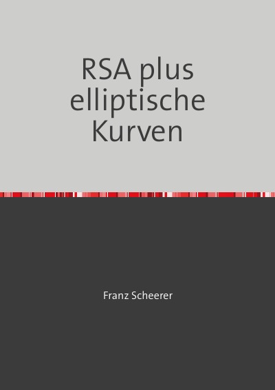 'RSA plus elliptische Kurven'-Cover