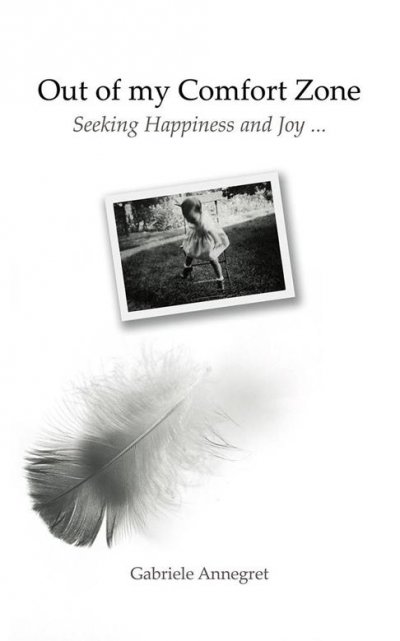 'Cover von Out of my Comfort Zone  Seeking Happiness and Joy …'-Cover