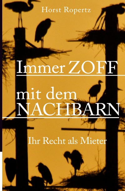 'Cover von Immer Zoff mit dem Nachbarn. Ihr Recht als Mieter'-Cover