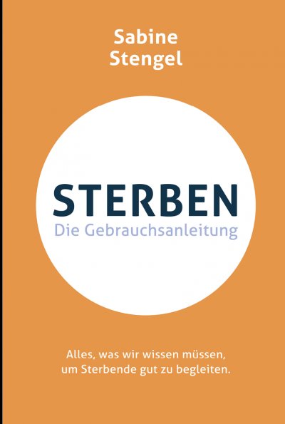 'Cover von Sterben. Die Gebrauchsanleitung'-Cover