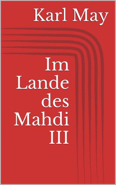 'Cover von Im Lande des Mahdi III'-Cover