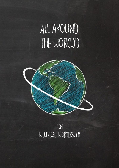 'Cover von All Around The Wor(l)d'-Cover