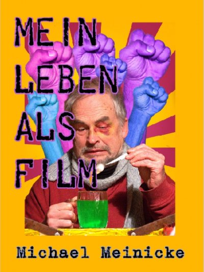 'Cover von Mein Leben als Film'-Cover