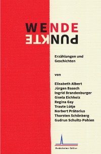 Wendepunkte - Geschichten und Erzählungen - Jürgen Baasch