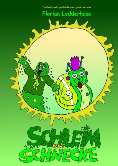 'Cover von Schleim und Schnecke'-Cover