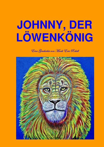 'Cover von Johnny, der Löwenkönig'-Cover