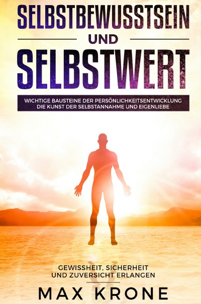 'Cover von Selbstbewusstsein und Selbstwert'-Cover