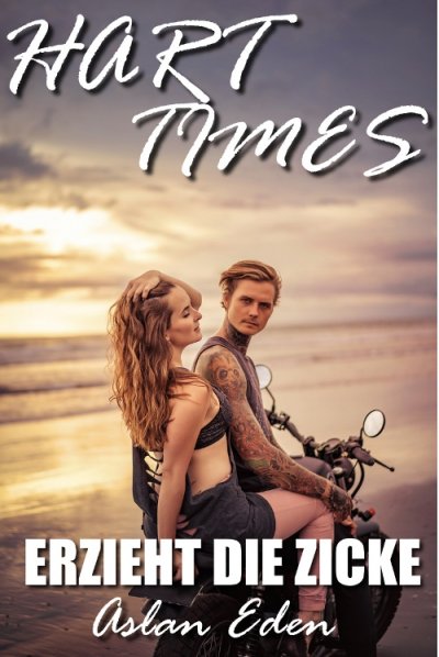 'Cover von Hart Times – Erzieht die Zicke!'-Cover