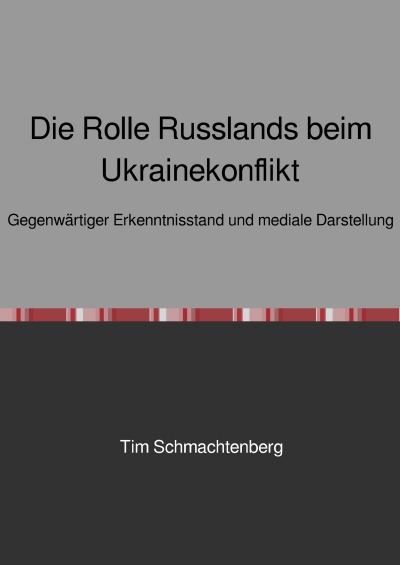 'Die Rolle Russlands beim Ukrainekonflikt'-Cover