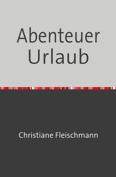 'Cover von Abenteuer Urlaub'-Cover