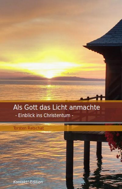 'Cover von Als Gott das Licht anmachte'-Cover