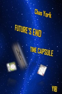 Futures End - Vergangenheit=Zukunft - Chas York