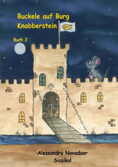 'Cover von Buckele auf Burg Knabberstein'-Cover