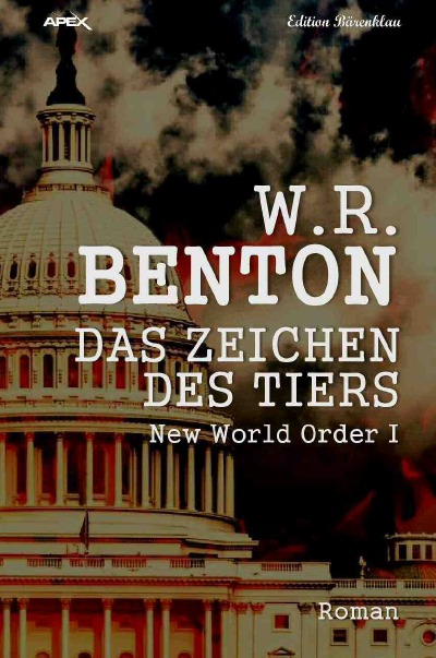 'Cover von DAS ZEICHEN DES TIERS – NEW WORLD ORDER I'-Cover