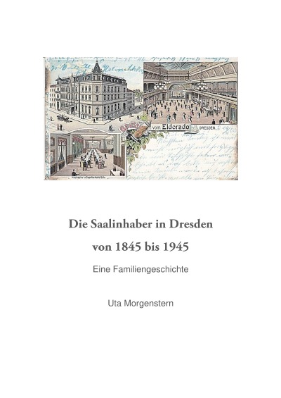 'Cover von Die Saalinhaber in Dresden von 1845 bis 1945.'-Cover