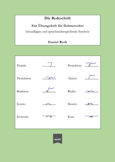'Cover von Die Redeschrift; Ein Übungsheft für Dolmetscher'-Cover