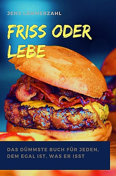'Friss oder Lebe'-Cover
