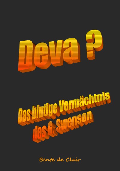'Cover von Deva + Das blutige Vermächtnis des G. Swenson'-Cover