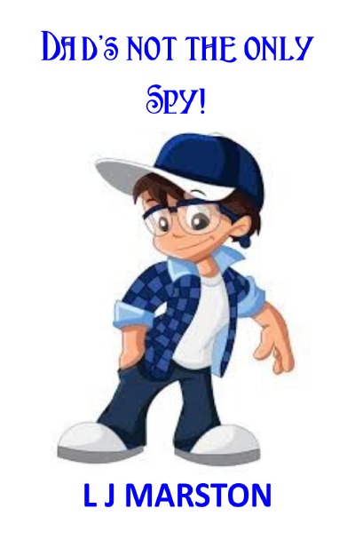 'Cover von Dad’s not the only Spy!'-Cover