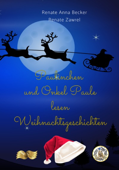 'Cover von Paulinchen und Onkel Paule lesen Weihnachtsgeschichten'-Cover